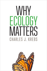 front cover of Why Ecology Matters
