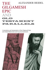 front cover of Gilgamesh Epic and Old Testament Parallels