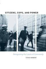 front cover of Citizens, Cops, and Power