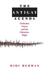 front cover of The Antigay Agenda