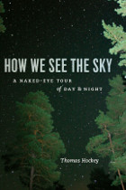 front cover of How We See the Sky