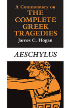 front cover of A Commentary on The Complete Greek Tragedies. Aeschylus