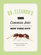front cover of Dr. Eleanor's Book of Common Ants of New York City