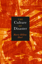 front cover of The Culture of Disaster