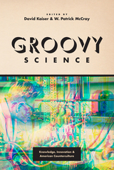 front cover of Groovy Science