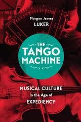 front cover of The Tango Machine