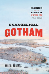 front cover of Evangelical Gotham