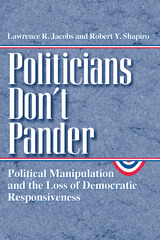 front cover of Politicians Don't Pander