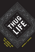 front cover of Thug Life