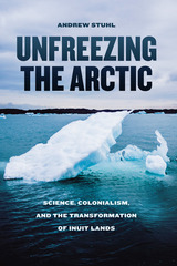 front cover of Unfreezing the Arctic