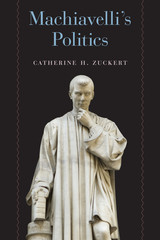 front cover of Machiavelli's Politics