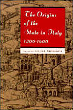 front cover of The Origins of the State in Italy, 1300-1600