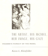 front cover of The Artist, His Model, Her Image, His Gaze