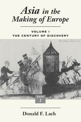 front cover of Asia in the Making of Europe, Volume I
