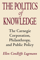 front cover of The Politics of Knowledge