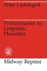 front cover of Preliminaries to Linguistic Phonetics