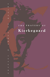 front cover of The Prayers of Kierkegaard