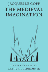 front cover of The Medieval Imagination
