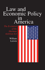 front cover of Law and Economic Policy in America