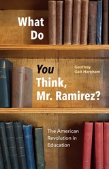 front cover of What Do You Think, Mr. Ramirez?