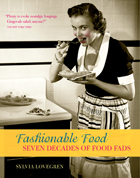 front cover of Fashionable Food