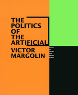 front cover of The Politics of the Artificial