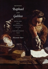 front cover of Between Raphael and Galileo