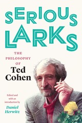 front cover of Serious Larks