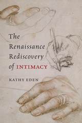 front cover of The Renaissance Rediscovery of Intimacy