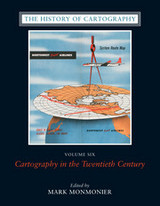 front cover of The History of Cartography, Volume 6