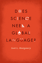 front cover of Does Science Need a Global Language?