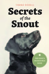 front cover of Secrets of the Snout