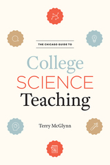 front cover of The Chicago Guide to College Science Teaching
