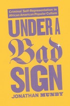 front cover of Under a Bad Sign