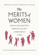 front cover of The Merits of Women