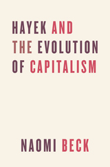 front cover of Hayek and the Evolution of Capitalism