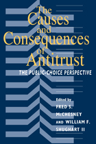front cover of The Causes and Consequences of Antitrust