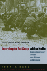 front cover of Learning to Eat Soup with a Knife