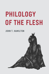 front cover of Philology of the Flesh