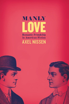 front cover of Manly Love