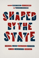 front cover of Shaped by the State