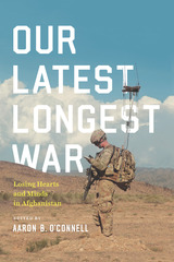 front cover of Our Latest Longest War