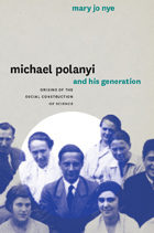 front cover of Michael Polanyi and His Generation