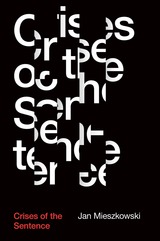 front cover of Crises of the Sentence