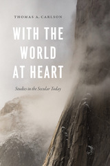 front cover of With the World at Heart