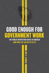 front cover of Good Enough for Government Work