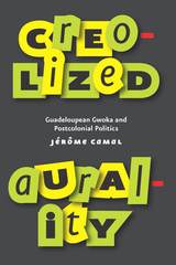 front cover of Creolized Aurality