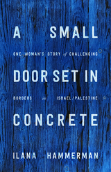 front cover of A Small Door Set in Concrete
