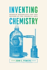 front cover of Inventing Chemistry
