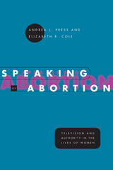 front cover of Speaking of Abortion
